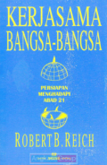Kerjasama Bangsa-bangsa Persiapan Menghadapi Abad 21