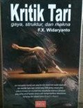 Kritik Tari: Gaya, Struktur, dan Makna