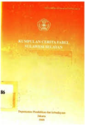 Kumpulan Cerita Fabel Sulawesi Selatan