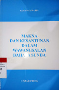 Makna dan Kesatuan dalam Wawangsalan Bahasa Sunda