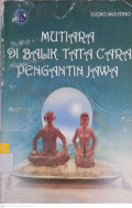 Mutiara di Balik Tata Cara Pengantin Jawa