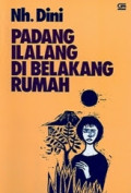 Padang Ilalang Di Belakang Rumah: Cerita Kenangan