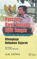Pancasila Karya Bersama Milik Bangsa: Bukan Hak Paten Suatu Golongan, dilengkapi Dokumen Sejarah
