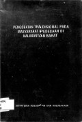 Pengobatan Tradisional Pada Masyarakat Pedesaan di Kalimatan Barat