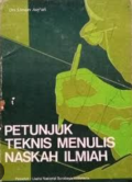 Petunjuk Teknis Menulis Naskah Ilmiah