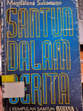 Santun Dalam Cerita (Kumpulan Santun Bahana)
