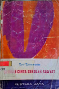 Sebuah Cinta Sekolah Rakyat : Kumpulan Cerita Pendek