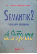Semantik 2: Pemahaman Ilmu Makna