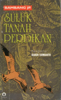 Suluk Tanah Perdikan (Kumpulan Sajak 1987-1993)