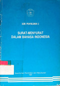 Surat Menyurat dalam Bahasa Indonesia