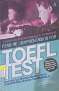 A Quick and Effective Strategy to Understand Reading Comprehension for TOEFL TEST