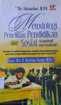 Metodologi Penelitian Pendidikan dan Sosial (Kuantitatif dan Kualitatif)