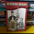 Bendera Merah: Kumpulan Cerpen