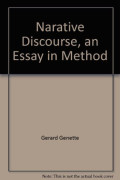 Narrative Discourse: An Essay In Method