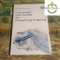 Cara Menulis Buku Nonfiksi dan Petunjuk Bagi Pengarang