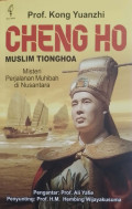 Muslim Tionghoa CHENG HO Misteri Perjalanan Muhibah di Nusantara