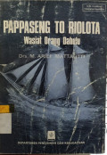 Pappaseng To Riolota Wasiat Orang Dahulu