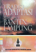 Tradisi  Adaptasi Masyarakat Banten Dan Lampung