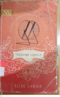 Treading Lightly