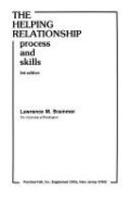 The Helping Relationship : Process and Skills (4th Edition)