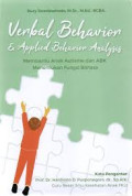Verbal Behavior & Applied Behavior Analysis: Membantu Anak Autisme dan ABK Menemukan Fungsi Bahasa