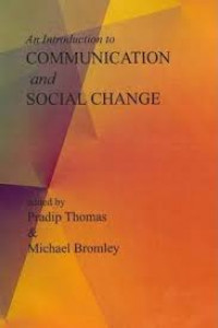 An Introduction to Communication and Social Change