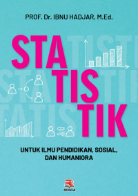 Statistik; Untuk Ilmu Pendidikan, Sosial, dan Humaniora