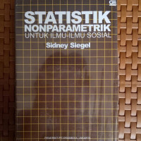 Statistik Nonparametrik; Untuk Ilmu-Ilmu Sosial