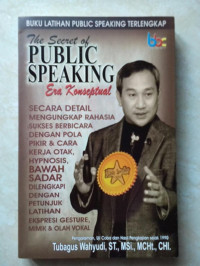 The Secret of Public Speaking Era Konseptual