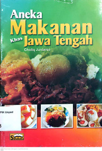 Aneka makanan khas Jawa Tengah