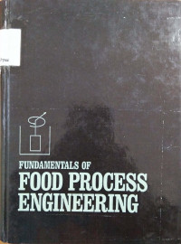 Fundamentals of food process engineering