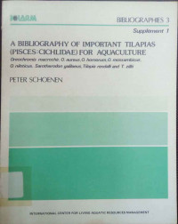 A bibliography of important tilapias (pisces : cichlidae) for aquaculture