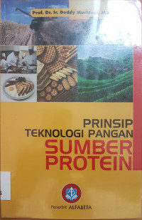 Prinsip teknologi pangan sumber protein