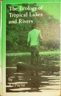 The ecology of tropical lakes and rivers