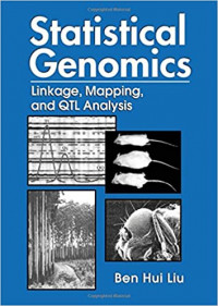 Statistical genomics : linkage, mapping, and QTL analysis
