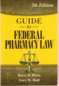 Guide to Federal Pharmacy Law