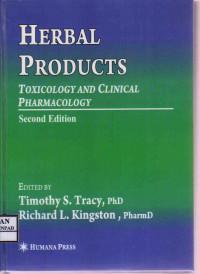 Herbal Products: Toxicology and Clinical Pharmacology
