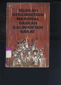 Image of Sejarah kebangkitan nasional daerah Kalimantan Barat