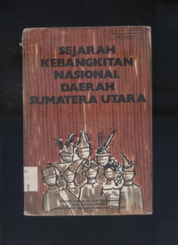 Image of Sejarah kebangkitan nasional daerah Sumatra Utara