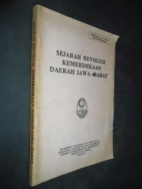 Sejarah Revolusi Kemerdekaan Daerah Jawa Barat