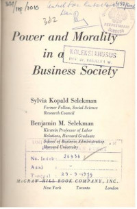 Power and Morality in a Business Society
