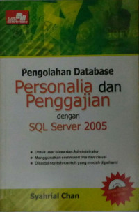 Pengolahan Database Personalia dan Penggajian dengan SQL Server 2005