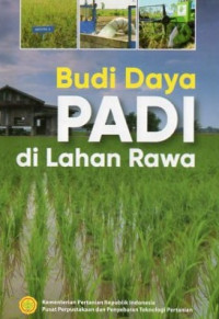Budidaya padi di lahan rawa