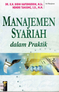 Manajemen syariah dalam praktik