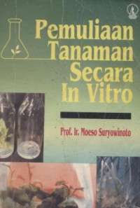 Pemuliaan tanaman secara in vitro
