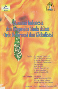 Ekonomi Indonesia dan pengusaha muda dalam orde reformasi dan globalisasi