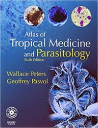 Atlas of Tropical Medicine and Parasitology, 6e