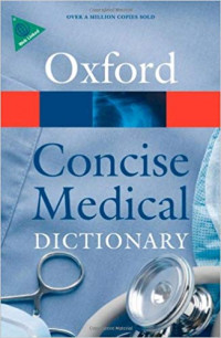 Concise Medical Dictionary (Oxford Paperback Reference), 8e