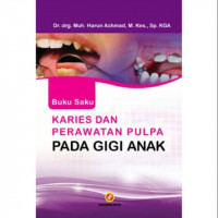 Buku Saku Karies dan Perawatan Pulpa pada gigi Anak