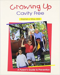 Growing Up Cavity Free: A Parent's Guide to Prevention